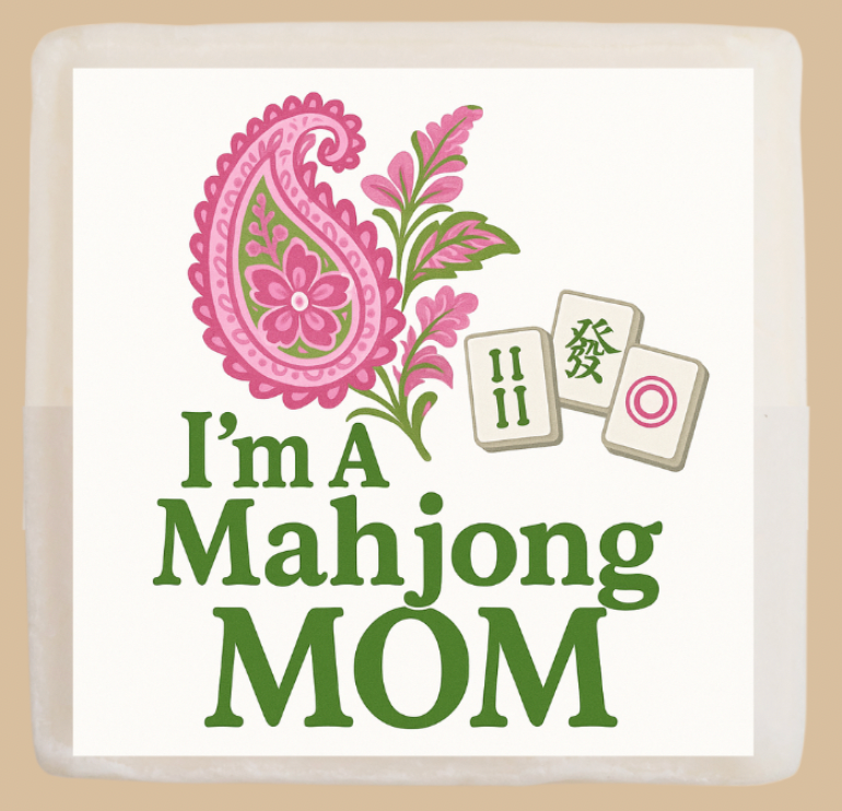 I'm a Mahjong Mom Soap