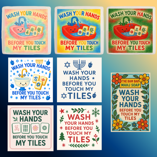Wash Your Hands Before You Touch My Tiles Soap - 8 options
